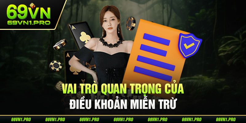 Các quy định về chính sách miễn trừ được nhà cái xây dựng