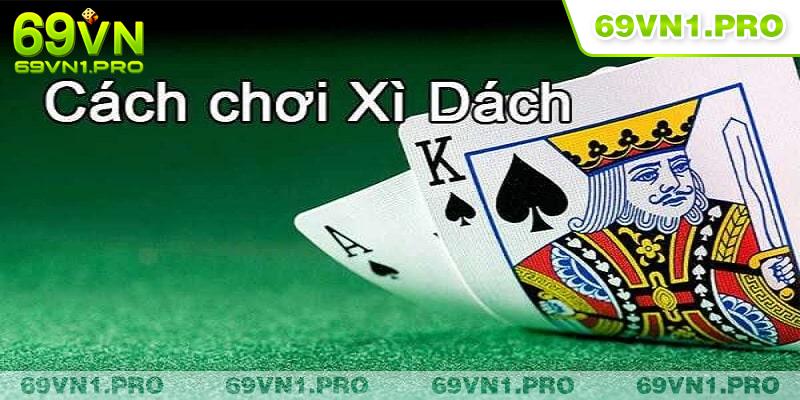 Tìm hiểu về cách chơi chi tiết của tựa game tại 69VN