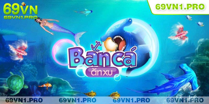 Game Bắn Cá Miễn Phí - Phá Đảo Đại Dương Xanh