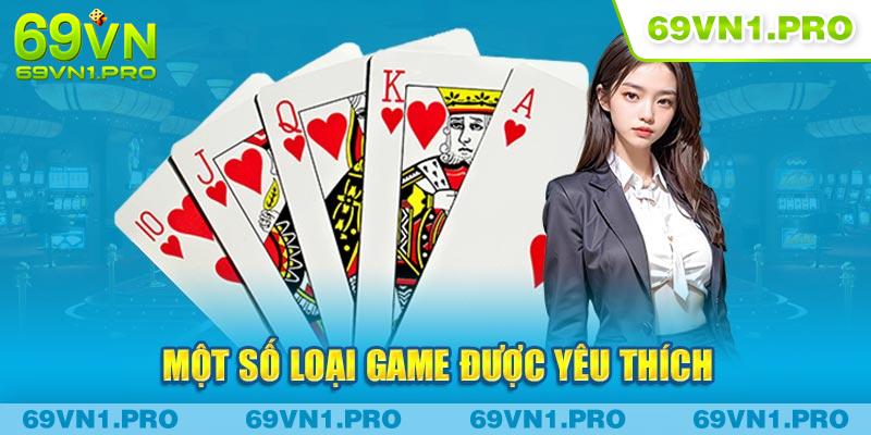 Một số loại game được yêu thích