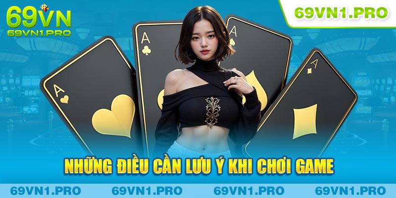 Những điều cần lưu ý khi chơi game